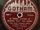 Dixie Humming Birds GOSPEL R&B 78 Is There Anyone In Heaven You Know GOTHAM HEAR