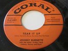 JOHNNY BURNETTE TRIO ROCKABILLY 45 CORAL LABEL TEAR IT UP / YOU'RE UNDECIDED