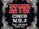 ZZ TOP 5 Vinyl LPs- CINCO NO 2 : SECOND    - NEW/SEALED BOX SET - oop