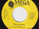 DYNAMIC UPSETTERS Come On Down  modern soul 45 northern soul disco HEAR