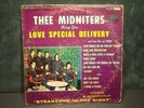THEE MIDNITERS Love Special Delivery LP 1966 Whittier WS-5000 Vinyl=VG+ CoverVG-