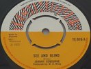 Johnny Osbourne - See And Blind - TE 916 - Techniques - 1972 - Rema Skank