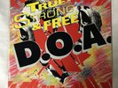 D.O.A. - True (North) Strong & Free vinyl 12