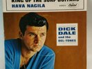 Dick Dale and The Del-Tones KING OF THE SURF GUITARS/HAVA NAGILA 45/PS PLAY VG++