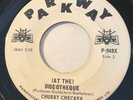 NORTHERN SOUL Chubby Checker (AT THE) DISCOTHEQUE Parkway 45 rare Canadian press