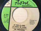 NORTHERN SOUL The Precisions IF THIS IS LOVE Stone 45 rare Canadian pressing