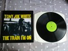 Tony Joe White 'The train I'm on' LP