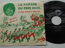 MICHELE RICHARD La Parade du Pere Noel NM ORIG 1962 PS METEOR 324 45