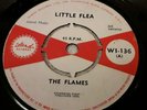 THE FLAMES (MAYTALS) LITTLE FLEA 1964 UK 7