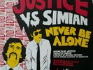 JUSTICE vs SIMIAN - NEVER BE ALONE (WE ARE YOUR FRIENDS) / 12'' Vinyl ED BANGER
