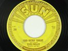 Elvis Presley 45 - Good Rockin' Tonight - Sun 210 - original w/ 3 push marks