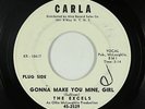 Garage 45 - Excels - Gonna Make You Mine, Girl - Carla - mp3