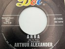 Arthur Alexander 45 RPM Record Anna I Hang My Head And Cry Dot Vintage VG++ 38