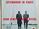 JOHN LEWIS & SACHA DISTEL - AFTERNOON IN PARIS LP orig 1956 VERSAILLES press EX