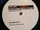 DAFT PUNK - Harder Faster Stronger DEADMAU5 REMIX RECORD 12” ELECTRO HOUSE