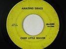 Psych Gospel 45 - Chief Little Beaver - Amazing Grace - mp3 - unknown?