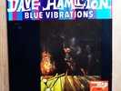 DAVE HAMILTON / BLUE VIBRATIONS  [WORKSHOP JAZZ]  LP Original