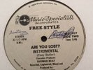 Freestyle - Are You Lost ? Tony Butler rare ‘12