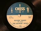50'S BLUES HOWLIN' WOLF Rockin' Daddy CHESS 1566 SUN SAM PHILLIPS