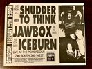Vintage 1992 SHUDDER TO THINK JAWBOX ICEBURN Show Flyer Original DISCHORD Punk