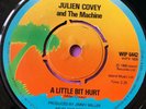 Northern Soul 45-Julien Covey and the Machine-A Little Bit Hurt-UK Island