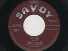'52 Fem R&B Shuffle VARETTA DILLARD I'm Yours/Here In My Heart SAVOY VG++ HEAR