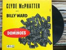 SOUL LP - Clyde McPhatter With Billy Ward And His Dominoes - King 559 Mono HEAR