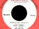 COCO LAGOS, SALSA, VG+++ , 45 RPM , BUSCO UNA CHIQUITA .