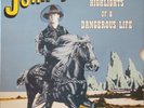 THE JOHNNYS HIGHLIGHTS OF A DANGEROUS LIFE SPINNING VINYL LP RECORD 12