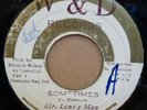 MR LONELY MAN SOMETIMES / VERSION JAMAICAN W&D RECORDS 7
