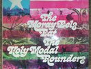 HOLY MODAL ROUNDERS Moray Eels Eat the HMR lp Elektra UK 1969 mono 1st press exc