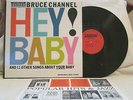 BRUCE CHANNEL HEY  BABY ORIGINAL 1962 POP-ROCKABILLY MONO SMASH NM