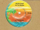 NORTHERN/MOD-JULIEN COVEY-A LITTLE BIT HURT/SWEET BACON-UK ISLAND R.I.