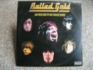 THE ROLLING STONES - Rolled Gold, 2LP record, 1975, Decca, U.K. IMPORT -- EX