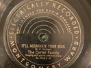Mont Ward 4541 CARTER FAMILY Working On A Building  1934 78 rpm E+ Country