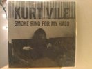 LP Kurt Vile Smoke Ring For My Halo