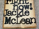 Jackie Mclean; Right Now  Blue Note 4215; NYC lbls; VAN GELDER runout, OG MONO