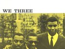 136g2.  Roy Haynes, Phineas Newborn & Paul Chambers - We Three - New Jazz 8210