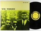 Roy Haynes/Phineas Newborn/Paul Chambers - We Three LP - Prestige Japan Mono VG+
