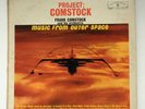 PROJECT COMSTOCK MUSIC FROM OUTER SPACE LP 1962 FRANK COMSTOCK