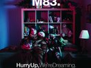 M83. - Hurry Up, We're Dreaming - 180 GRAM VINYL - NEW  SEALED