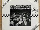 The SPECIAL AKA Live  Too Much Too Young 12”.German Release.VGC+.Ska.2 Tone