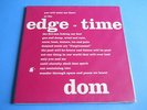 DOM - EDGE OF TIME - 2 LP SECOND BATTLE