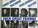 Stanley Cowell Billy Harper Reggie Workman Such Great Friends Strata East NMint