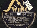 CHRISTIAN WAGNER je connais un chemin qui méne...DISQUE 78 tours SWING 131 JAZZ