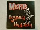 Misfits - Legacy of Brutality LP, First Pressing