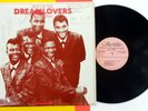 The DREAMLOVERS LP Volume Two   AUTOGRAPHED by 4 Members  Doo Wop EX #7736