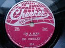 Bo Diddley 78rpm Single 10-inch Checker Records #814 I'm A Man & Bo Diddley