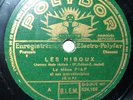 DISQUE 78 TOURS/78 RPM/LA MOME PIAF/POLYDOR 524166/LES HIBOUX/J'SUIS MORDU