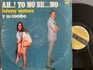 USA Latin Salsa JOHNNY VENTURA Mucho Guaguanco, Ah Yo No Se No LP 12' RARE Hear